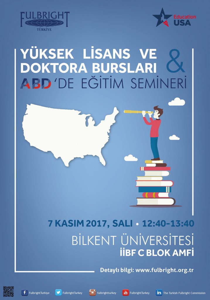 Fulbright Yüksek Lisans/Doktora Bursları& ABD'de Eğitim Semineri 1