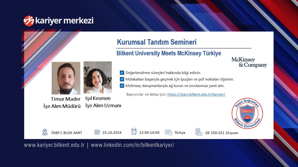 BİLKENT UNIVERSITY MEETS MCKINSEY TÜRKİYE 1